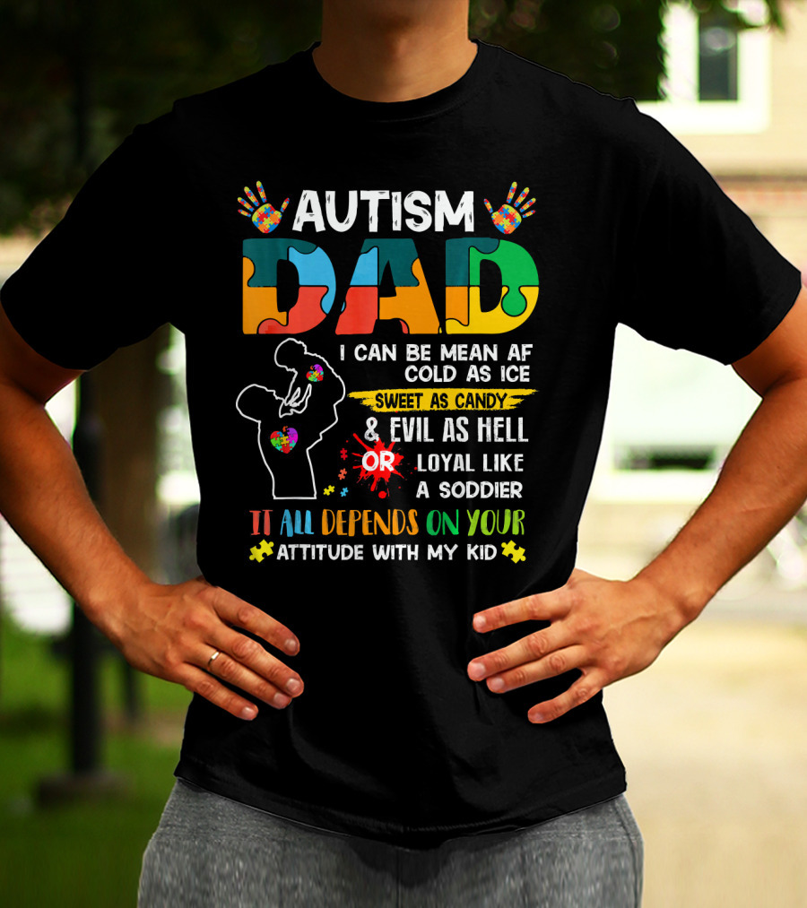 Autism Dad Ribbon Mean Cold Sweet Candy Evil Loyal Soldier Attitude Kid T-Shirt