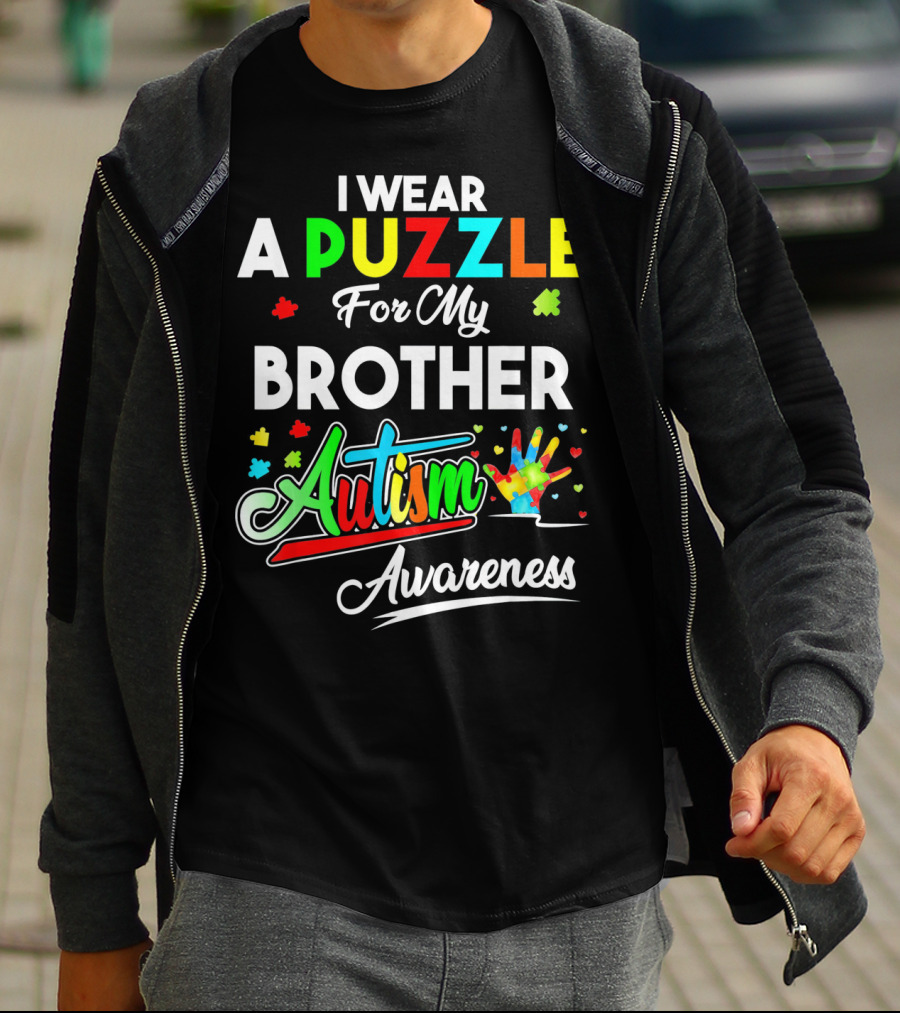 I Wear A Puzzle For My Brother Autism Awareness T-Shirt
