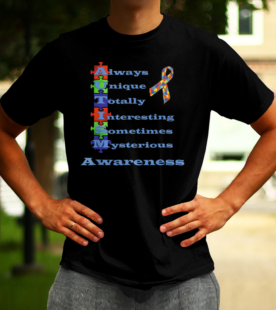 Autism Awareness Always Unique Totally Interesting Sometimes Mysterious Puzzle T-Shirt