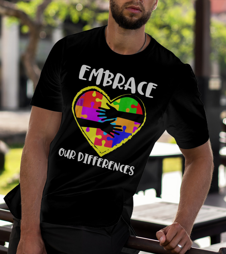 Embrace Our Differences Autism Awareness Heart Puzzle T-Shirt