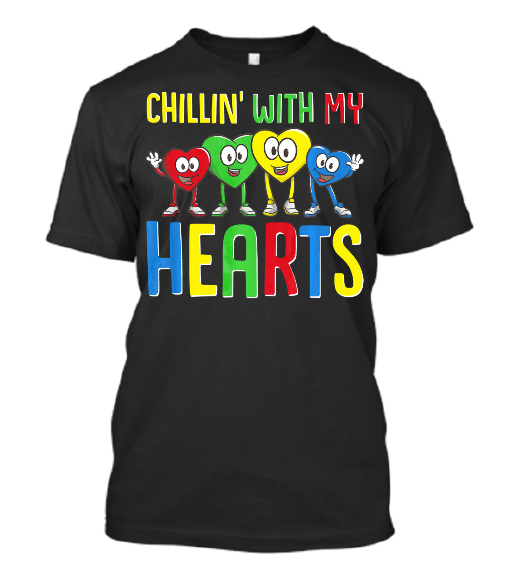 Chillin With My Hearts Colorful Cartoon Characters T-Shirt