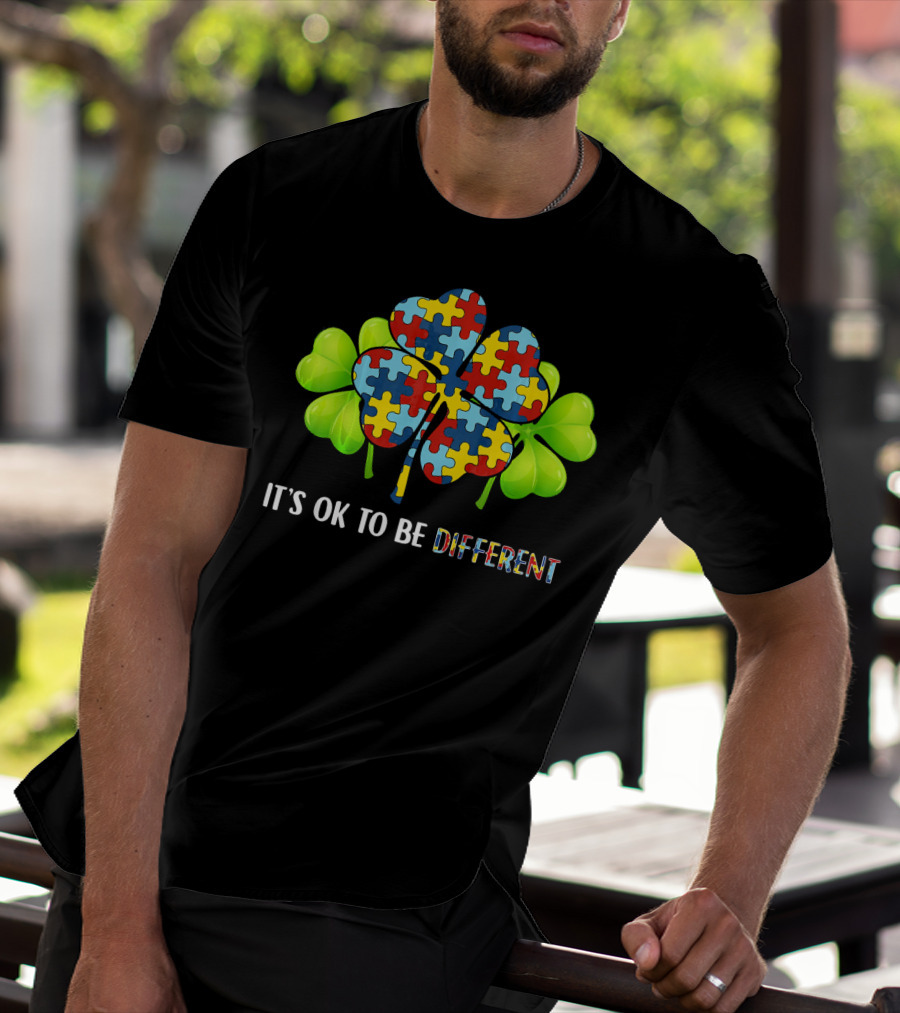 It's OK To Be Different Shamrock Autism Puzzle Piece T-Shirt