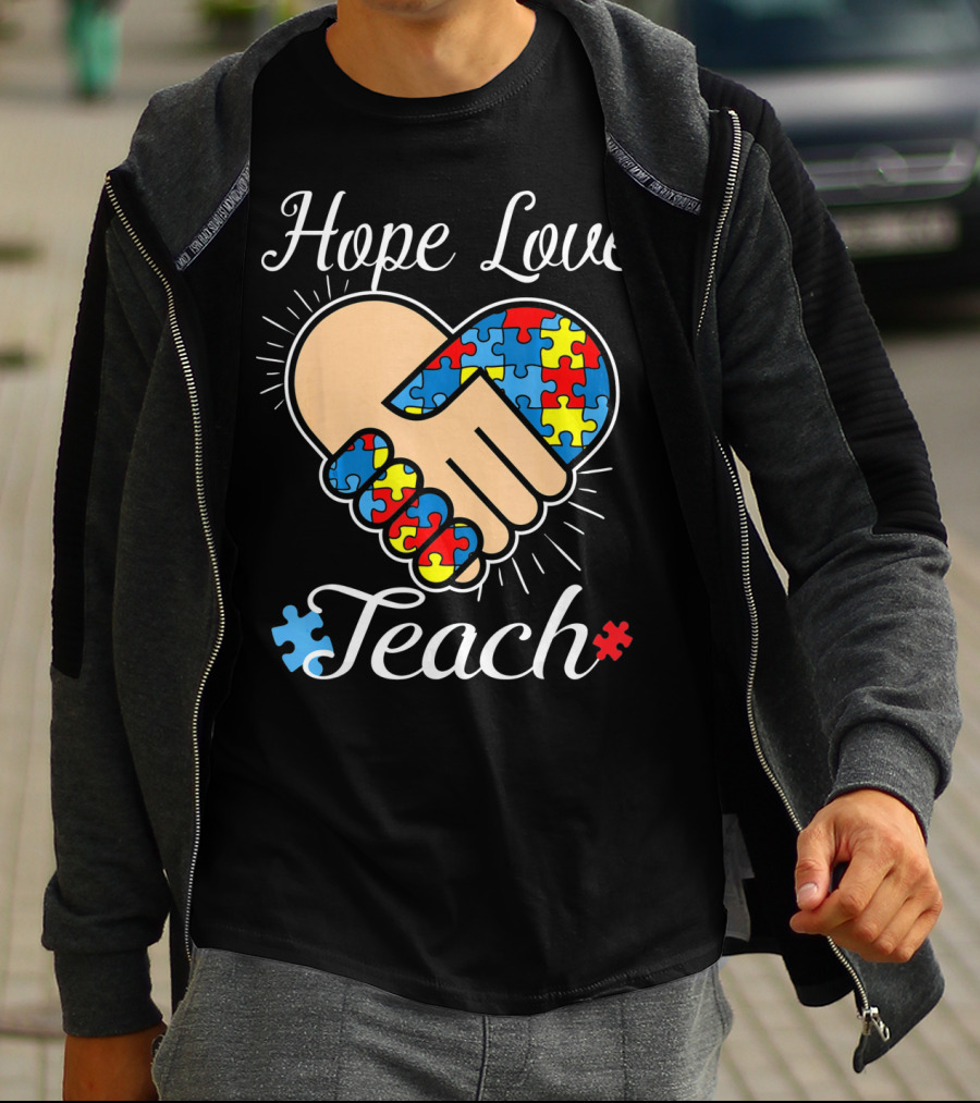 Hope Love Teach Autism Teacher Puzzle Heart Handshake T-Shirt