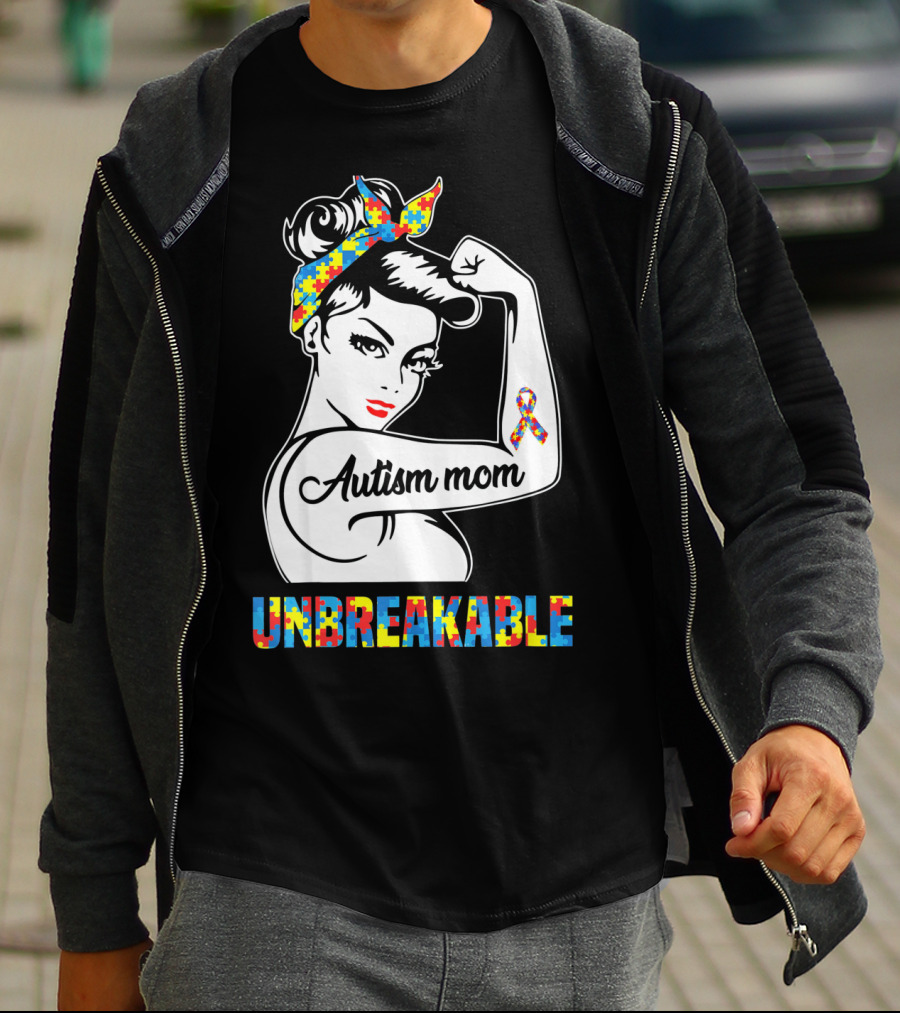 Autism Mom Unbreakable Autism Puzzle Ribbon Rosie The Riveter T-Shirt