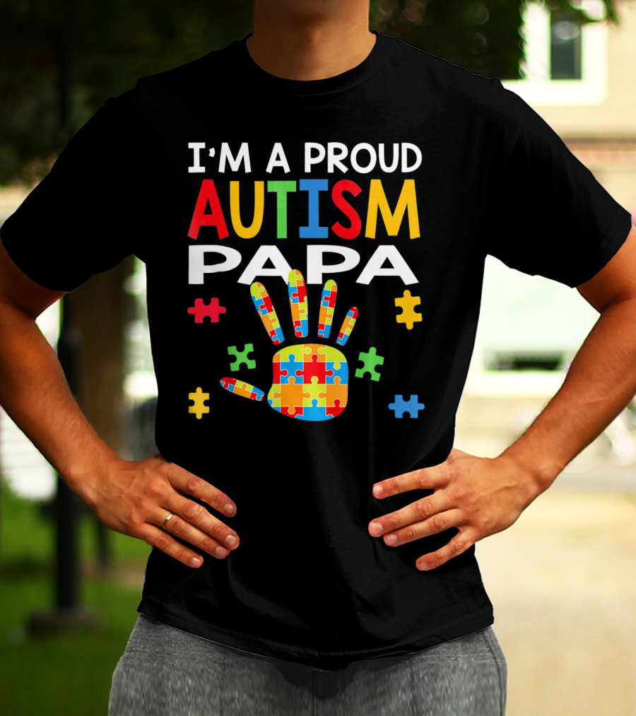 I'm A Proud Autism Papa Puzzle Hand Colorful T-Shirt