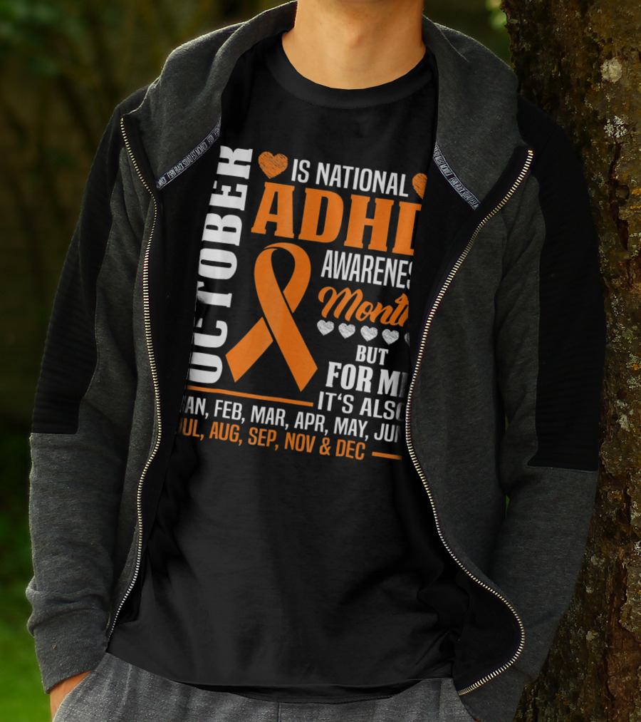October Is National ADHD Awareness Month Ribbon And Hearts All Year T-Shirt