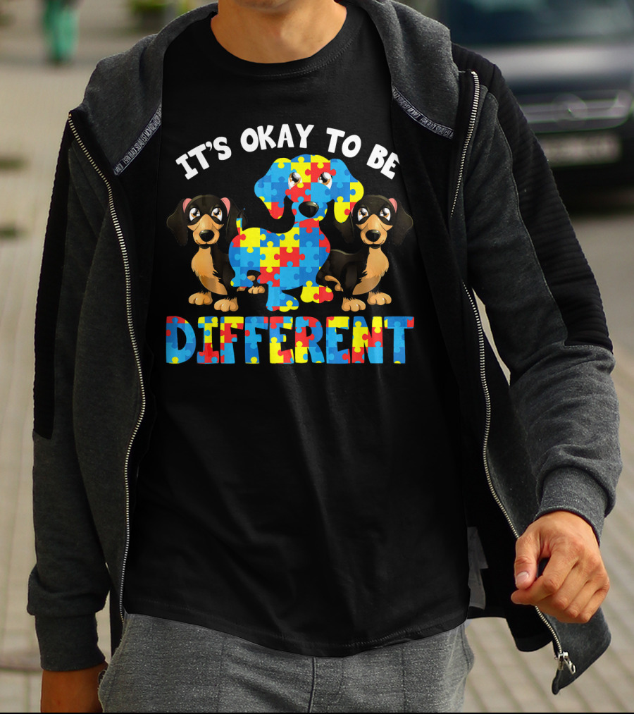 IT'S OKAY TO BE DIFFERENT DACHSHUND AUTISM PUZZLE DOGS T-Shirt