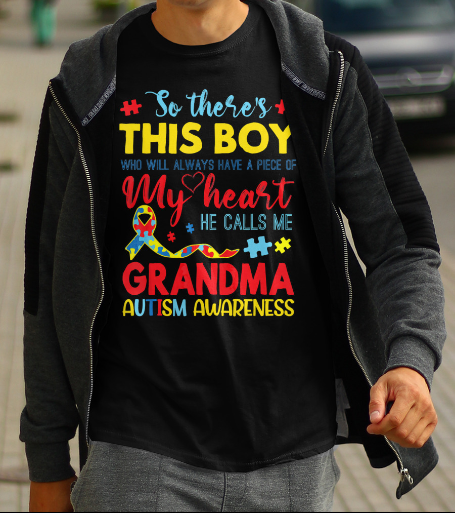 So There's This Boy Autism Awareness Grandma T-Shirt