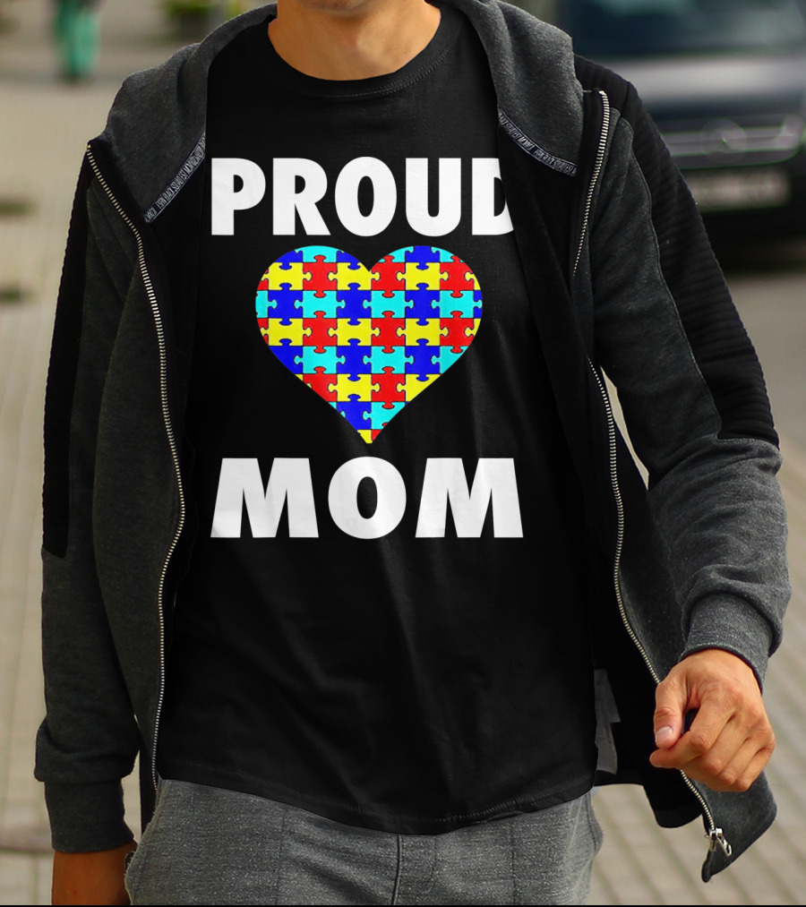 Proud Mom Autism Awareness Heart Puzzle T-Shirt