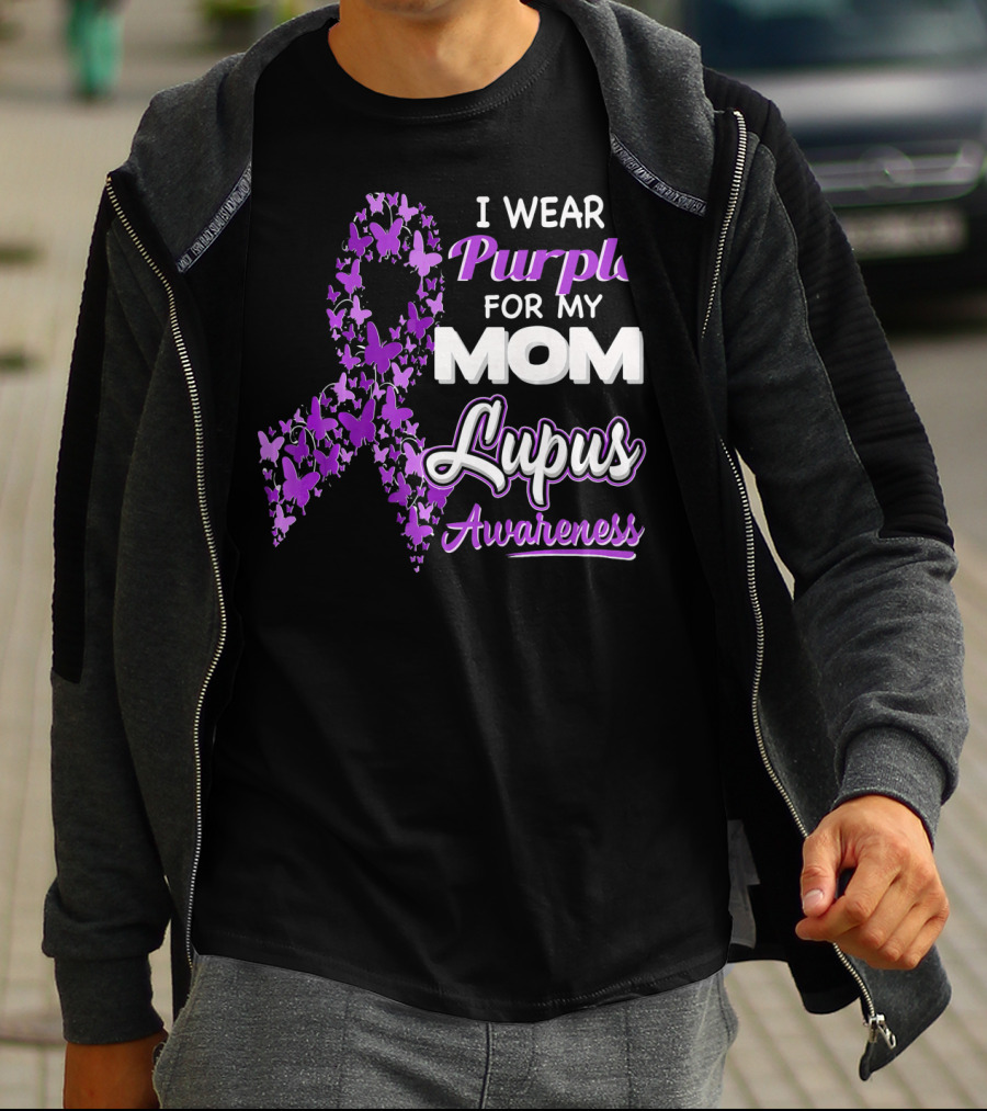 I Wear Purple For My Mom Lupus Awareness Ribbon Butterfly T-Shirt