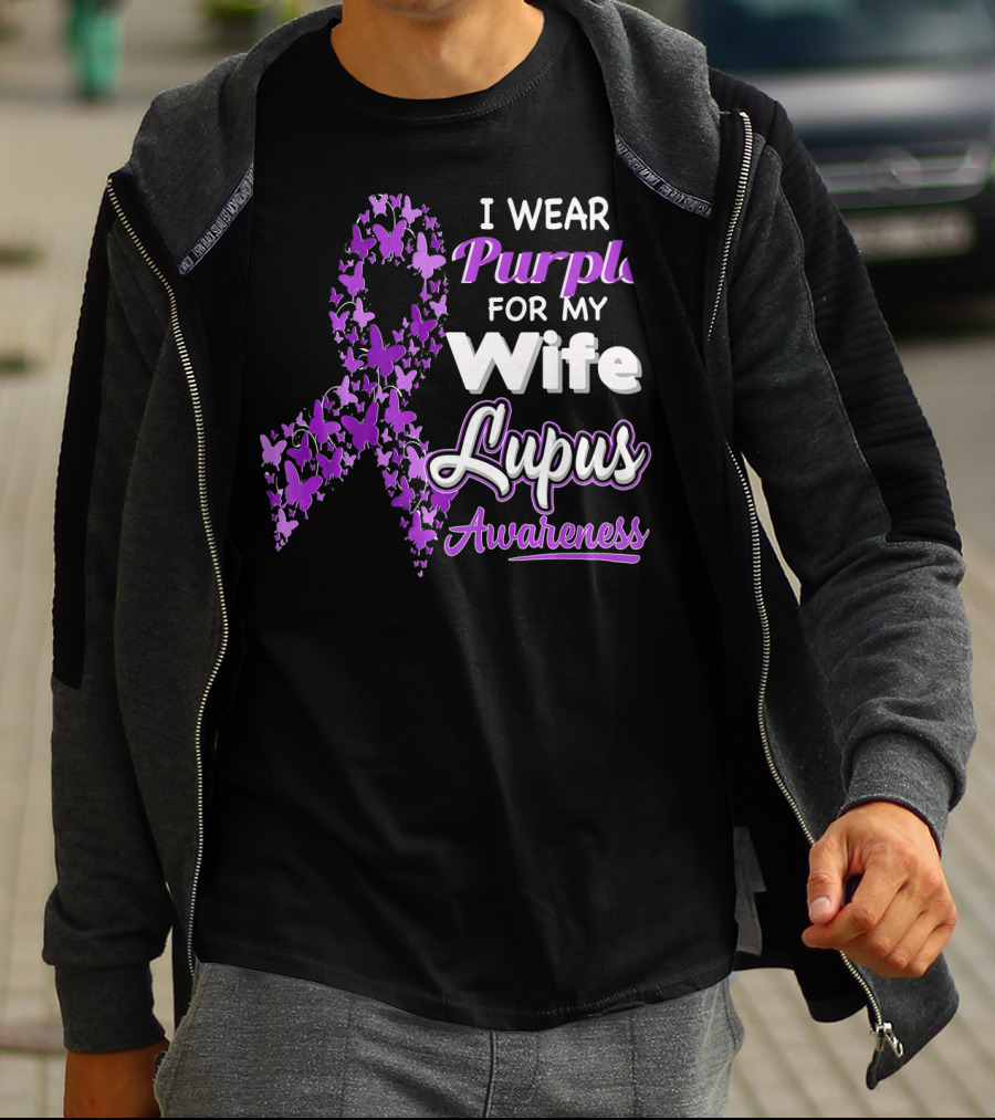 I Wear Purple For My Wife Lupus Awareness T-Shirt