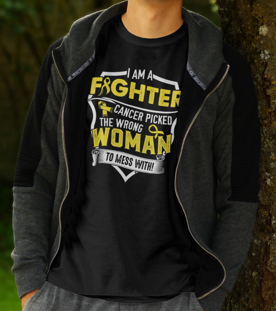 I Am A Fighter Cancer Picked The Wrong Woman To Mess T-Shirt