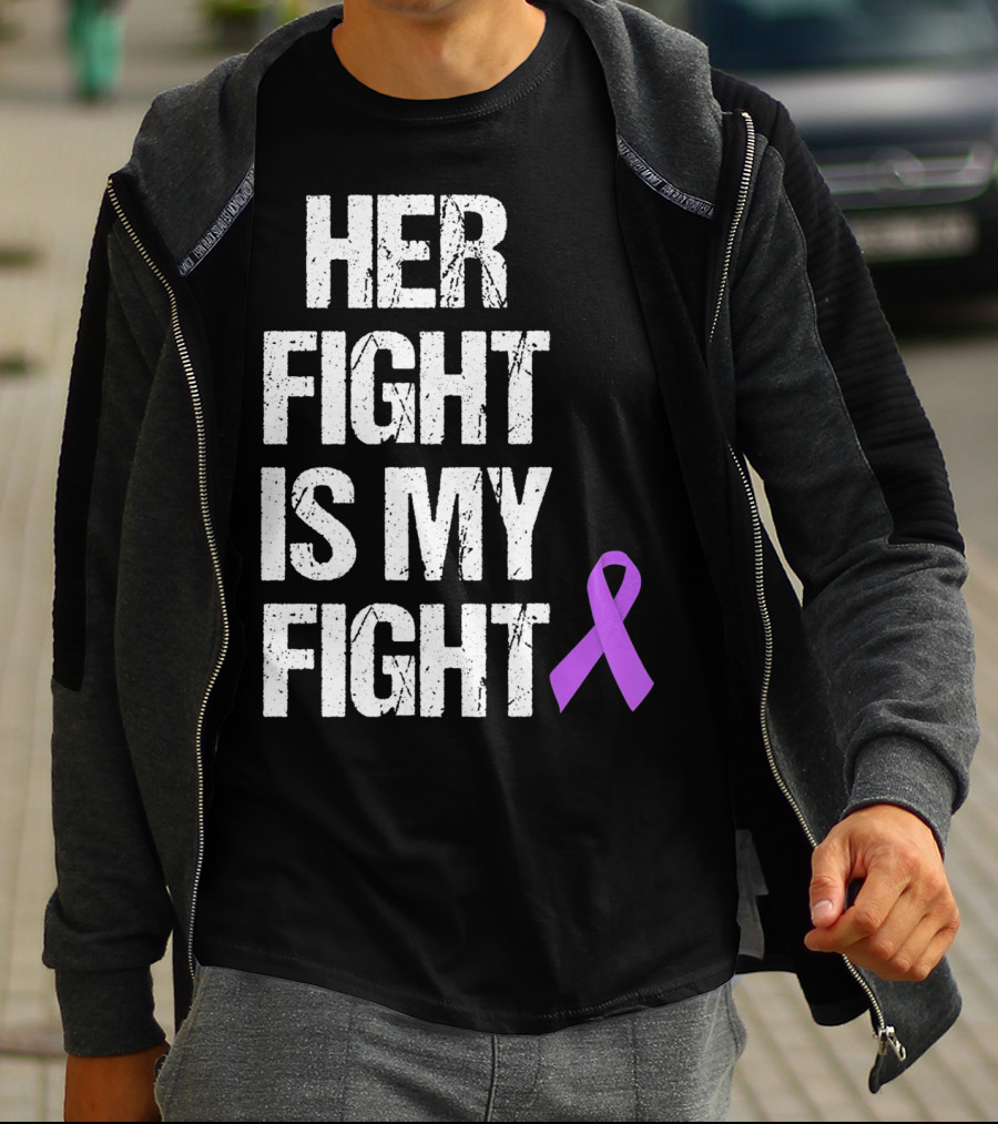 Her Fight Is My Fight Purple Ribbon Epilepsy Awareness T-Shirt