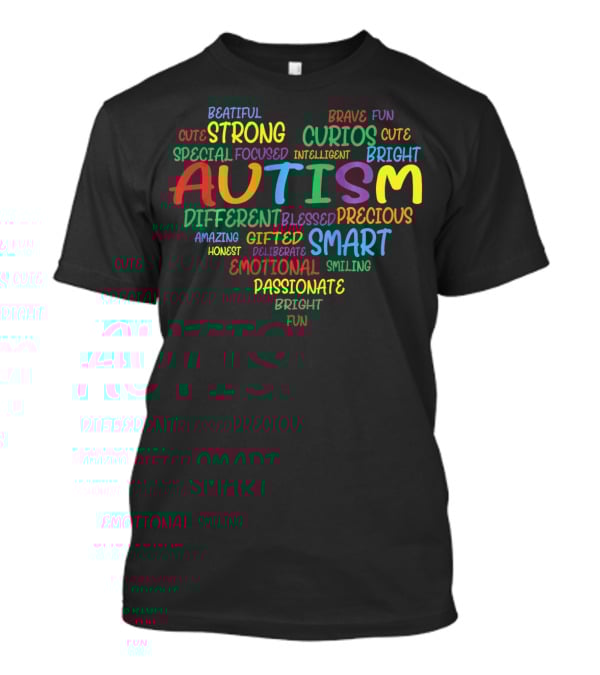 Autism Awareness Day Autism Heart Strong Bright Smart Passionate Gifted Fun T-Shirt