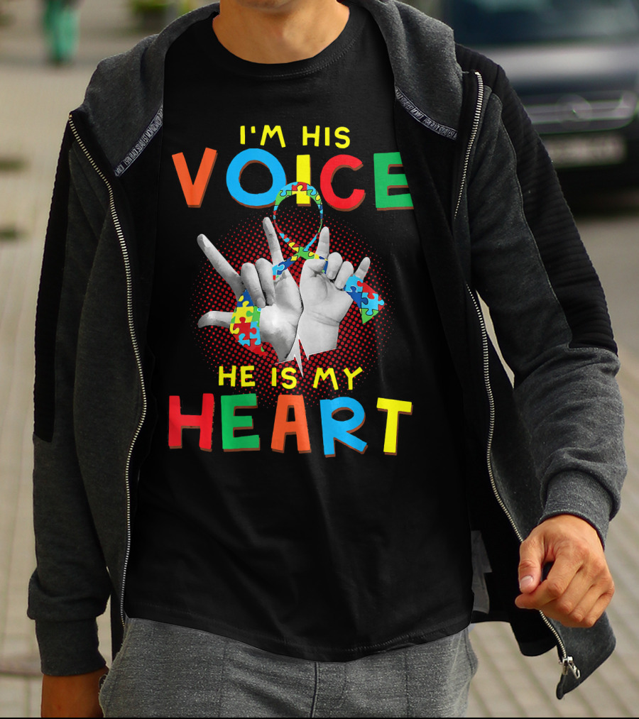 I'm His Voice He Is My Heart Autism Awareness Parents Autis T-Shirt