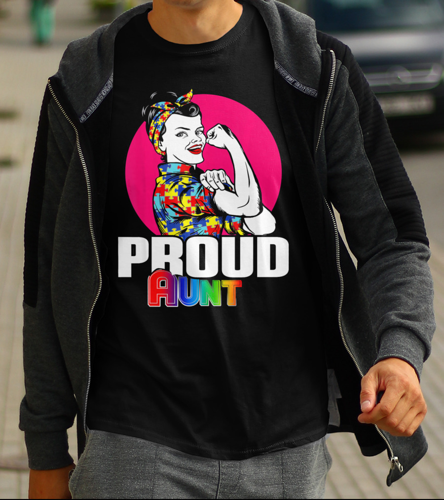 Autism Awareness Wear Unbreakable Proud Aunt T-Shirt