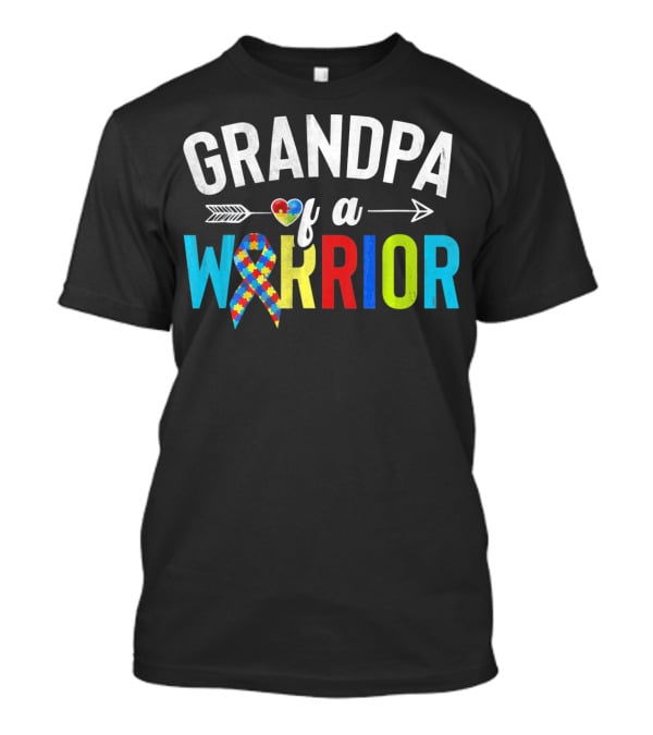 Grandpa Of A Warrior Autism Awareness Puzzle Ribbon Heart T-Shirt