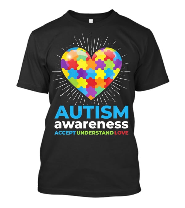 Autism Awareness Day Heart Puzzle Accept Understand Love T-Shirt