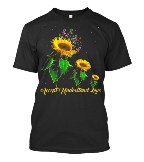 Accept Understand Love Sunflower Autism T-Shirt