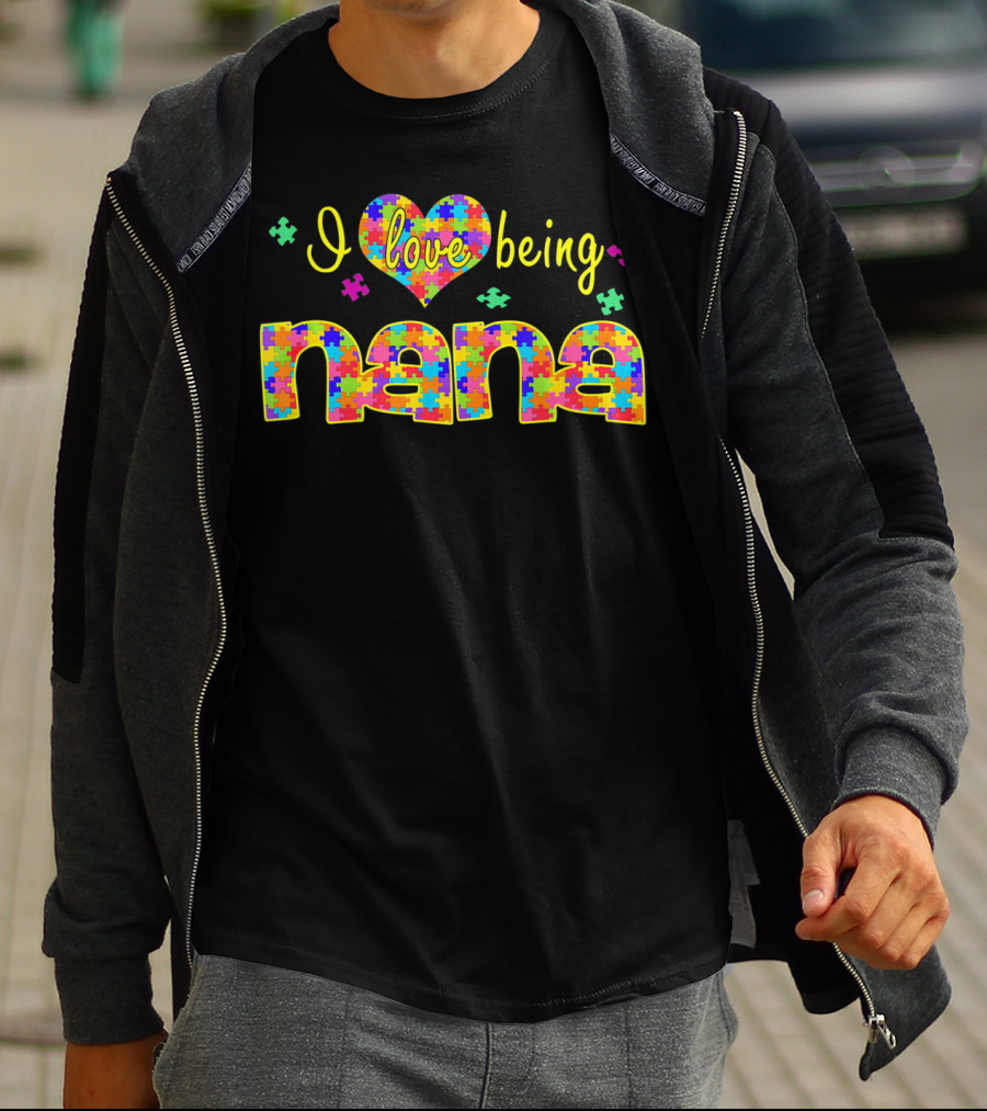 I Love Being Nana Colorful Puzzle Autism Awareness T-Shirt