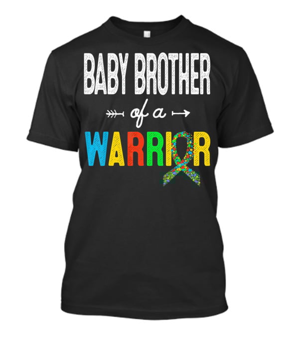 Baby Brother Of A Warrior Autism Awareness T-Shirt