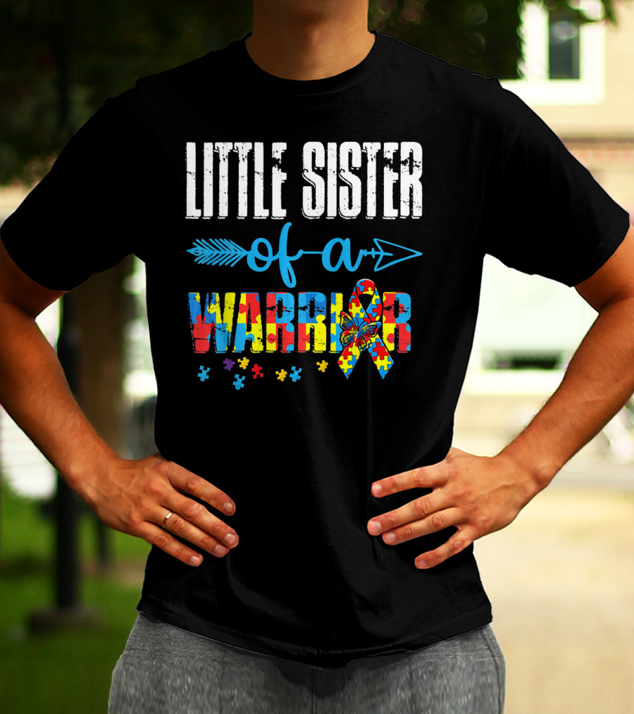 Little Sister Of A Warrior Autism Awareness Ribbon Puzzle Pieces T-Shirt