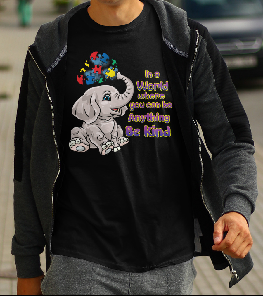In A World Where You Can Be Anything Be Kind Elephant Puzzle Autism Awareness T-Shirt
