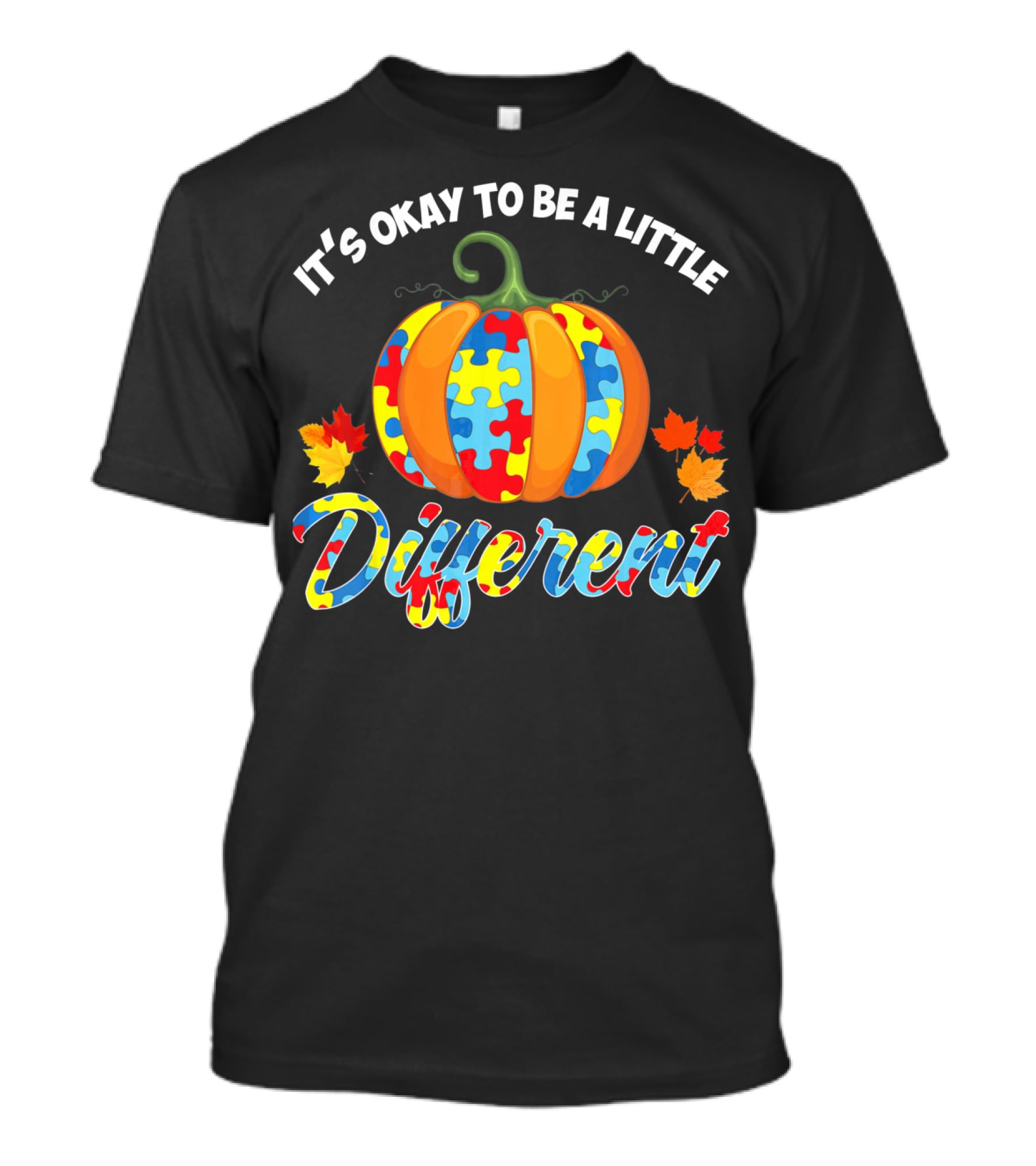 IT'S OKAY TO BE A LITTLE DIFFERENT AUTISM PUZZLE PUMPKIN FALL LEAVES T-Shirt