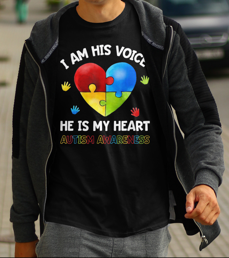 I Am His Voice He Is My Heart Autism Awareness Puzzle Heart And Colorful Handprints T-Shirt