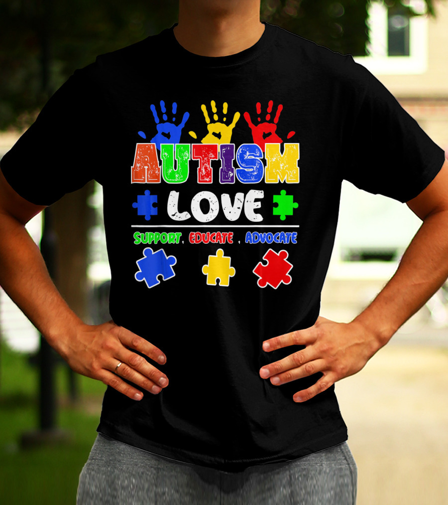 Autism Love Support Educate Advocate Puzzle Handprints T-Shirt