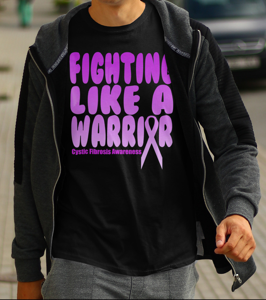 Fighting Like A Warrior Cystic Fibrosis Awareness T-Shirt