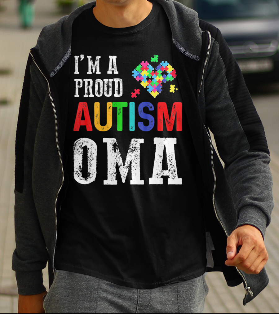 I'm A Proud Autism Oma Autism Awareness Puzzle Heart T-Shirt