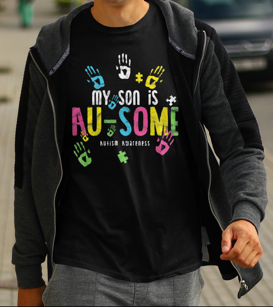 My Son Is Au-Some Autism Awareness Colorful Handprints Puzzle Pieces T-Shirt