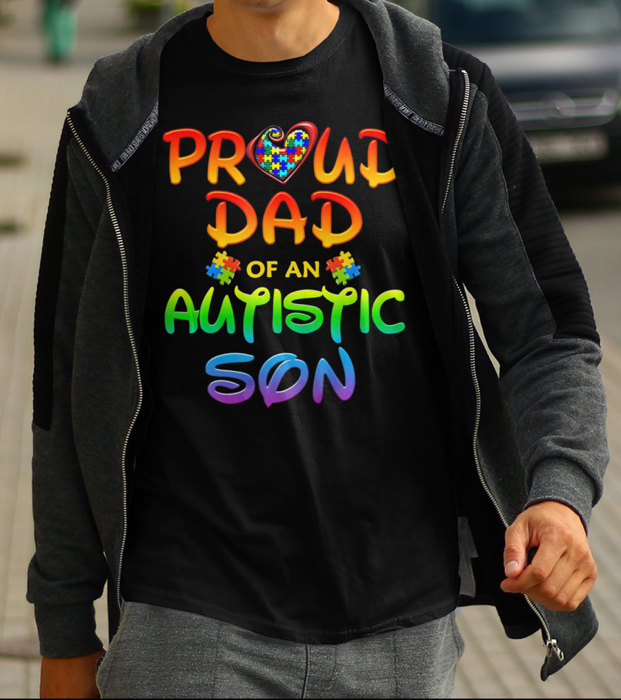 Proud Dad Of An Autistic Son Autism Awareness Puzzle Heart T-Shirt