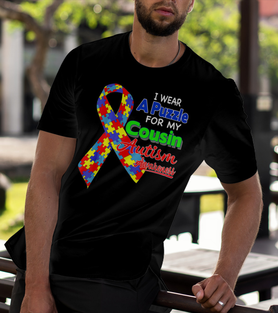 I Wear A Puzzle For My Cousin Autism Awareness T-Shirt