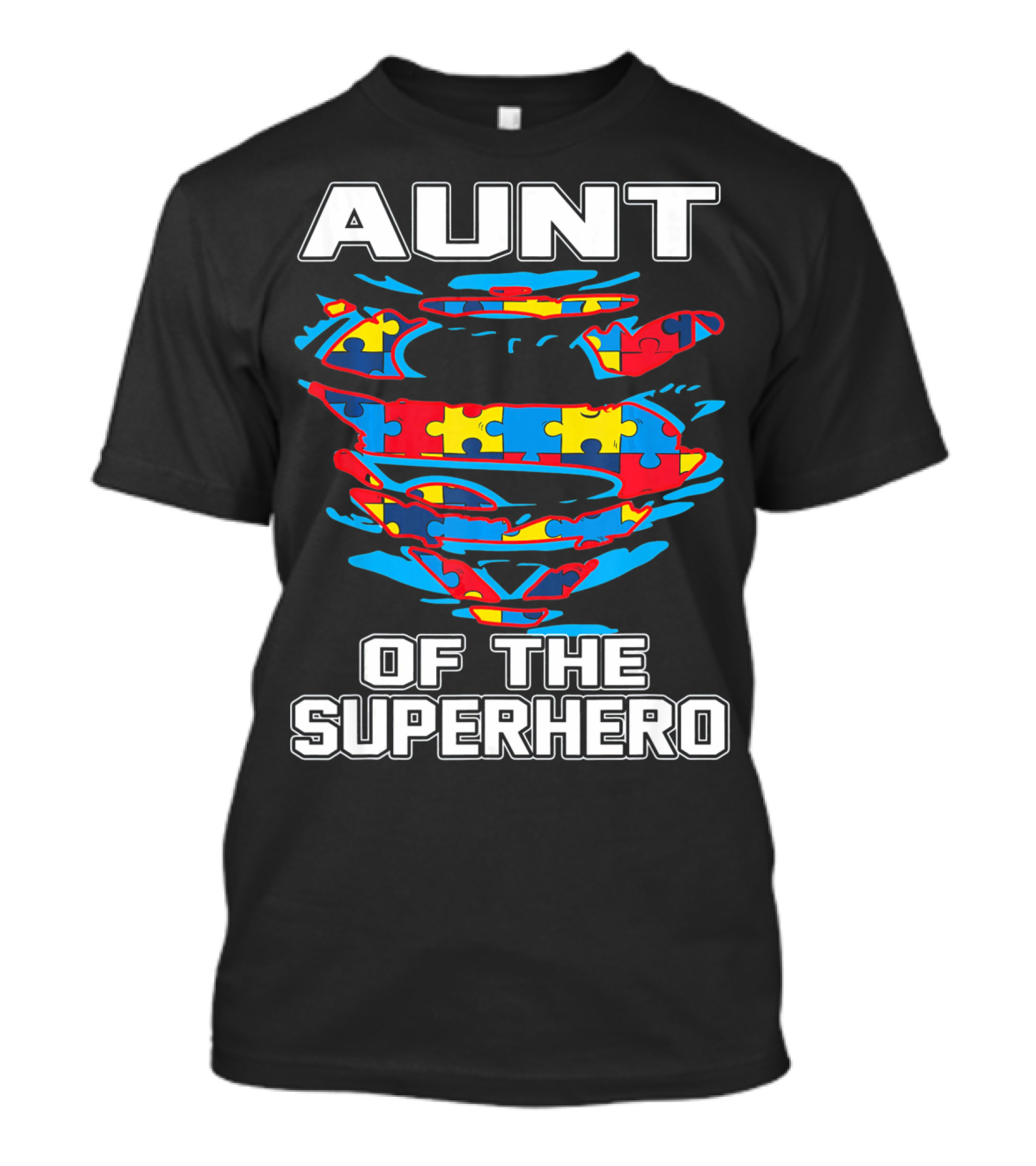 Aunt Of The Superhero Autism Awareness T-Shirt