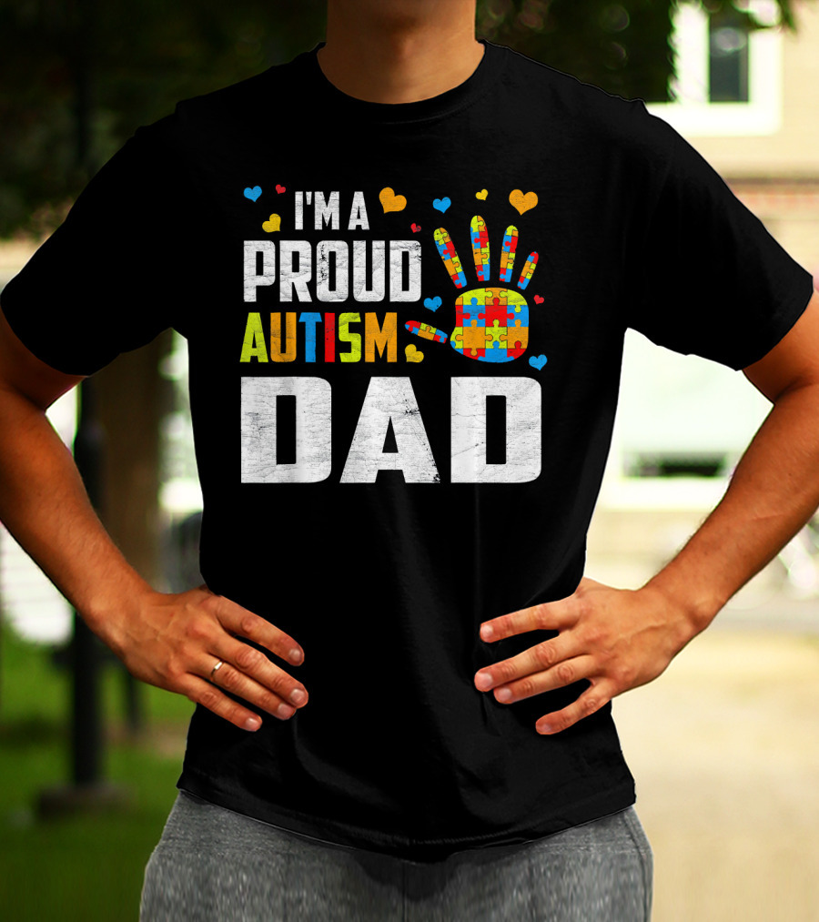 I'm A Proud Autism Dad Autism Awareness Puzzle Piece Heart T-Shirt