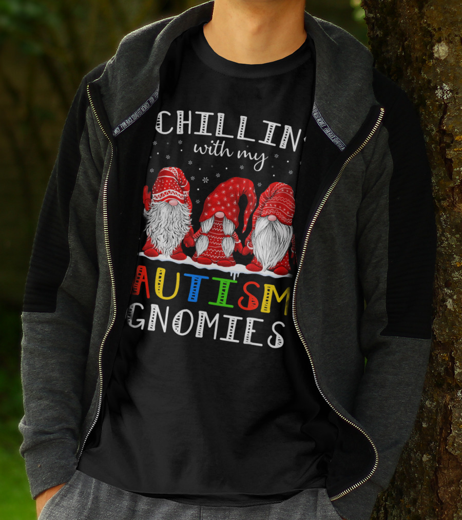 Chillin' With My Autism Gnomies Autism T-Shirt