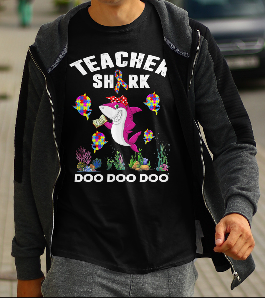 Teacher Shark Autism Awareness Doo Doo Doo T-Shirt