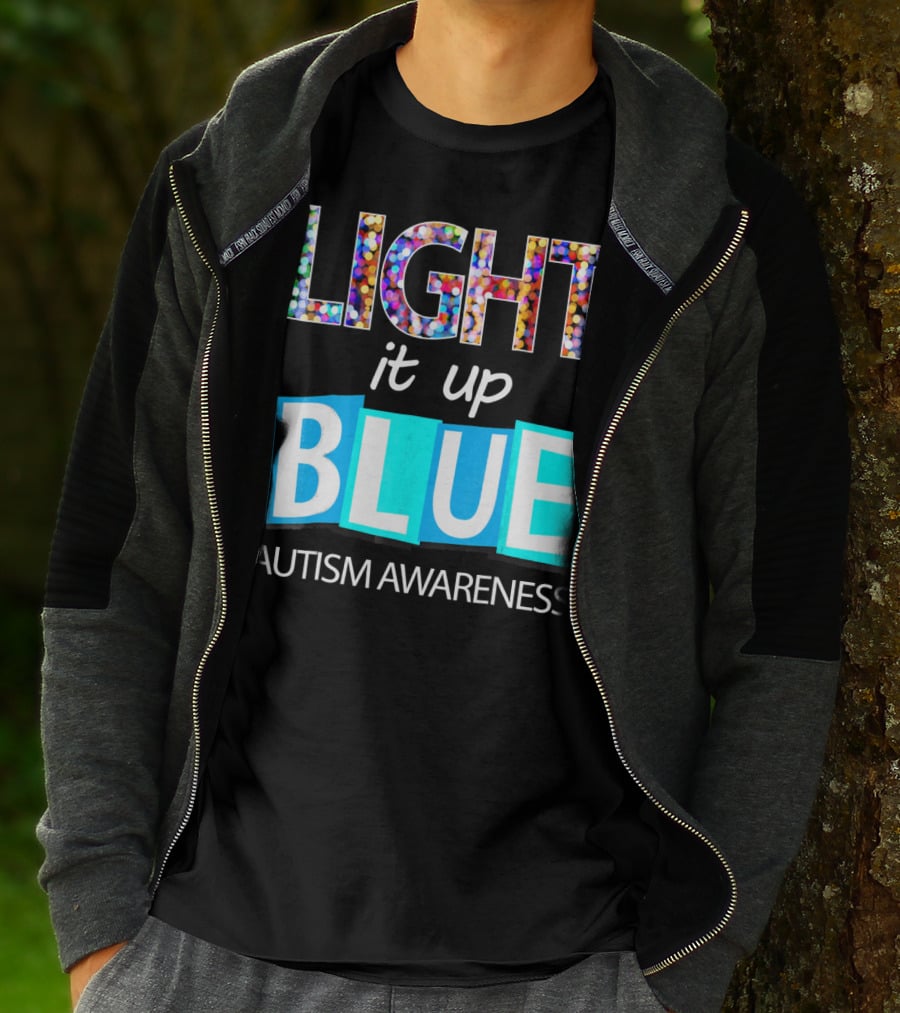 Light It Up Blue Autism Awareness Day T-Shirt