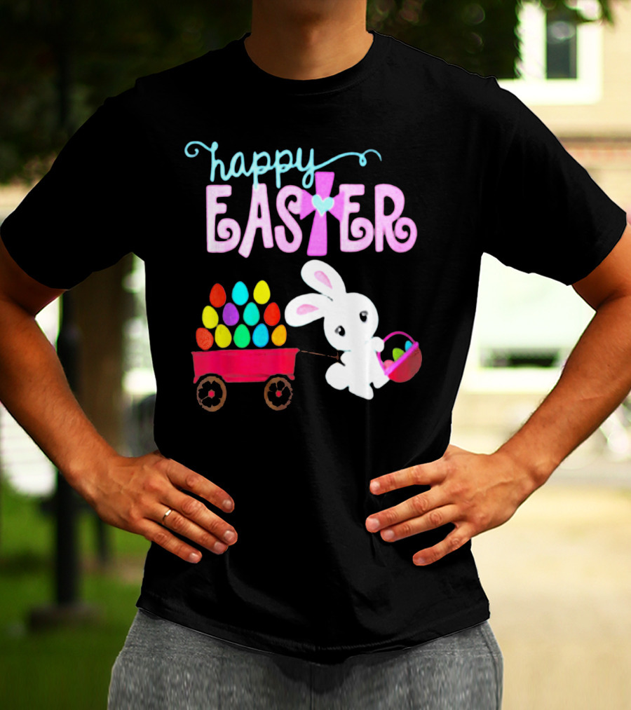 Happy Easter Bunny With Wagon Of Colorful Eggs T-Shirt