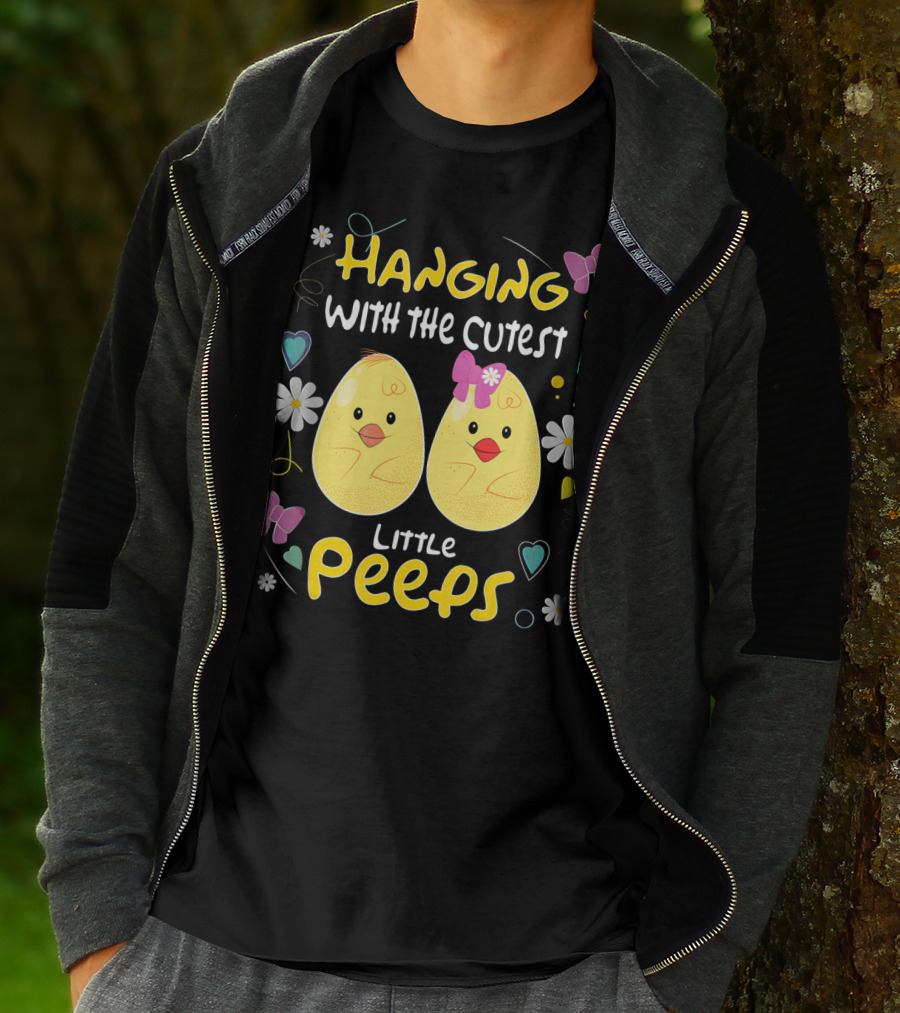 Hanging With The Cutest Little Peeps Teacher Easter T-Shirt