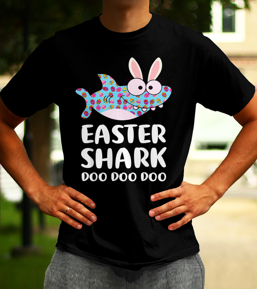 Easter Shark Doo Doo Doo Bunny Ears Funny Eggs T-Shirt