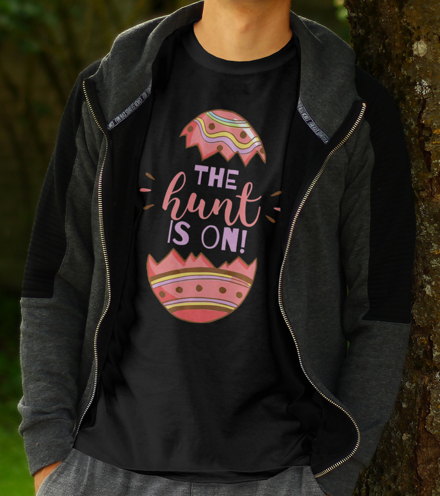 The Hunt Is On Easter Egg T-Shirt