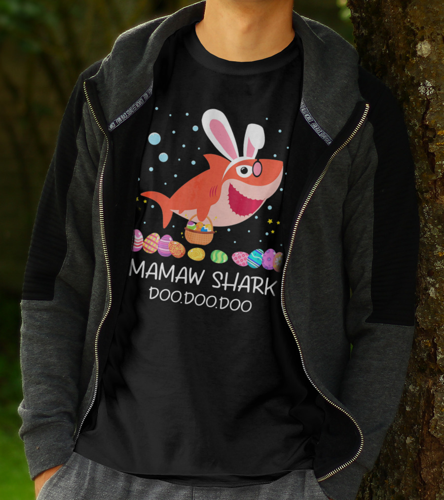 Mamaw Shark Doo Doo Doo Bunny Ears Easter Egg Hunt T-Shirt