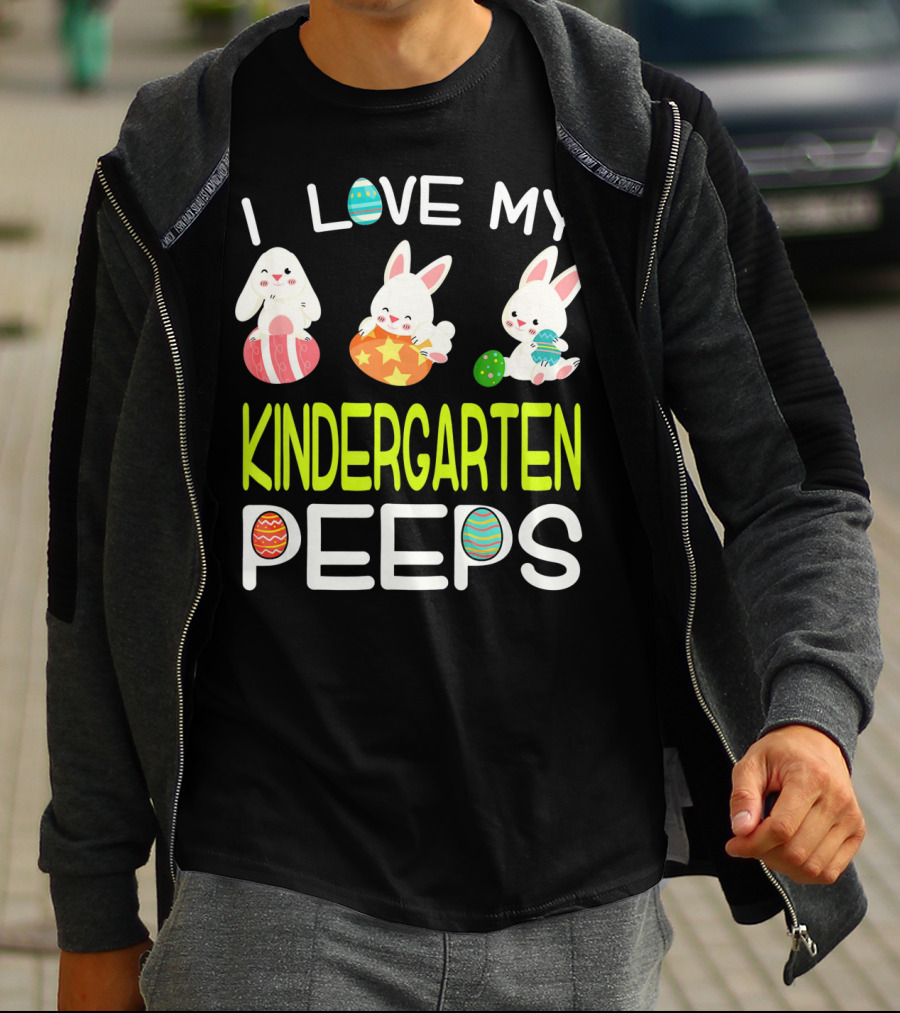 I Love My Kindergarten Peeps Easter Bunny Eggs T-Shirt