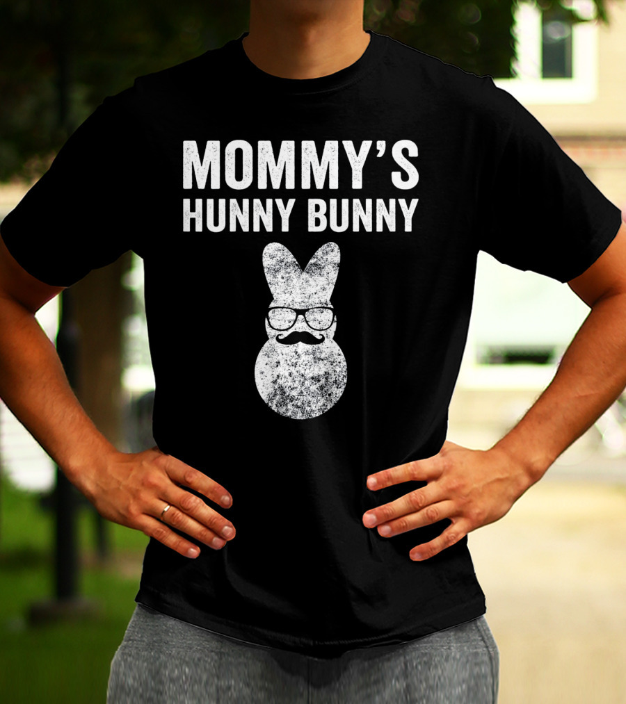 Mommy's Hunny Bunny Easter Bunny With Glasses And Mustache T-Shirt