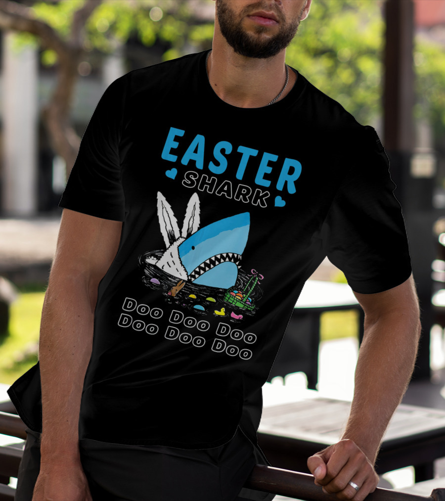 Easter Shark Doo Doo Doo Bunny Ears With Eggs And Basket T-Shirt