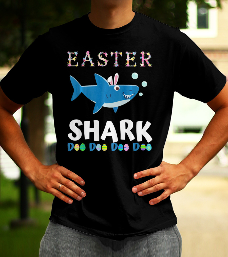 Easter Shark Bunny Doo Doo Doo Easter Todd T-Shirt
