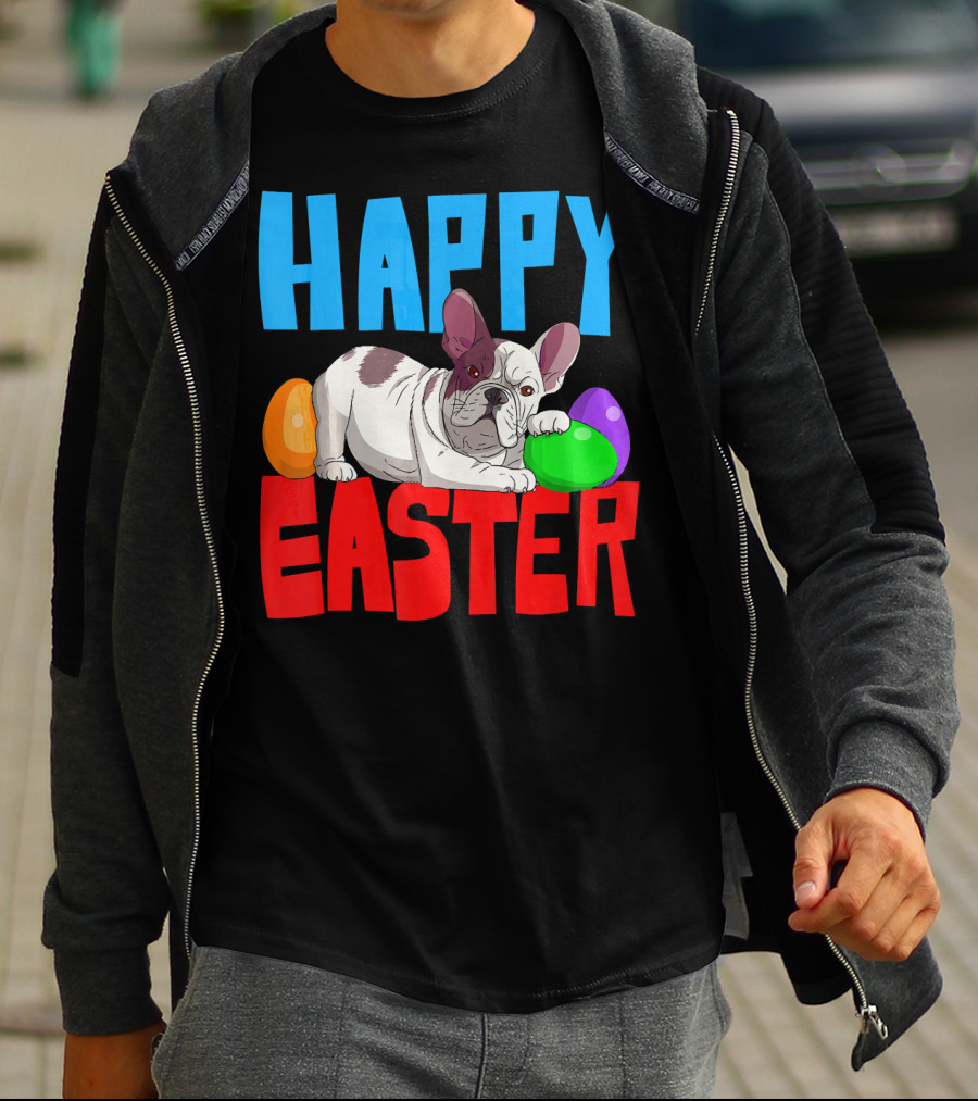 Happy Easter French Bulldog With Colorful Eggs T-Shirt